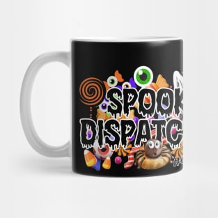 Funny Spooky Dispatcher Gift for 911 Police Dispatch and Sheriff Emergency Operator First Responders Mug